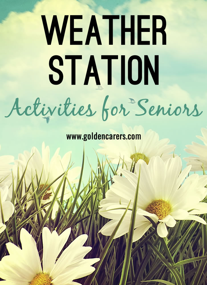 Weather Station Activities for Seniors