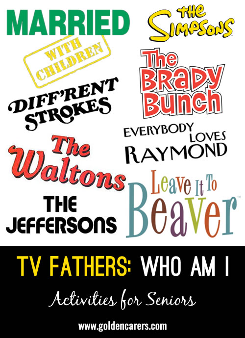 This guess who slideshow offers participants to reflect on popular tv shows ranging from the 1950s - 1990s by giving clues about the father figure.  Participants will guess/recall the name of the father from each show.  