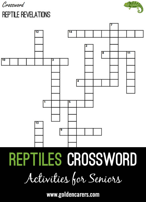 Here is a reptile-themed crossword puzzle to enjoy!