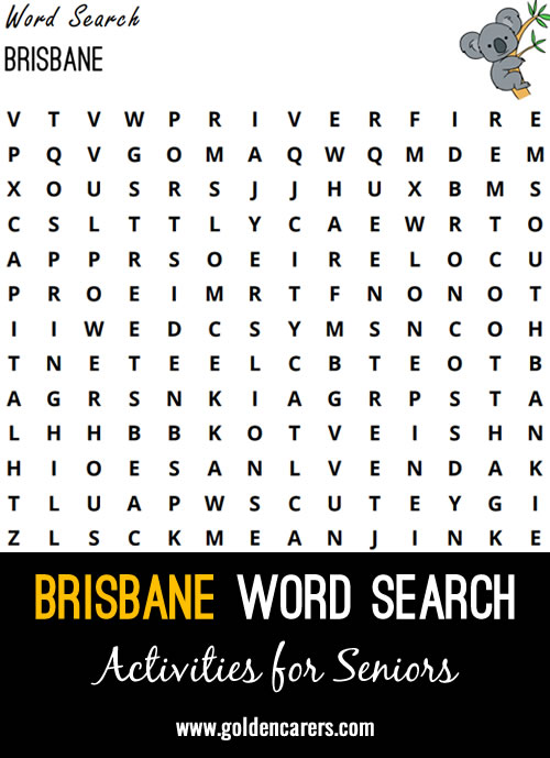 Here is a Brisbane, Australia word search to enjoy!