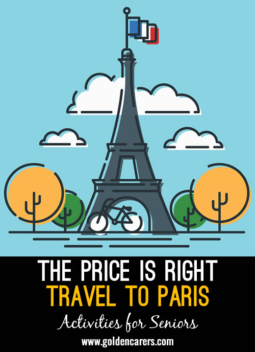 Play The Price is Right with residents, traveling to Paris to see the Olympic Games!  Most prices are sourced from Walmart, but you can look up local prices. Airline ticket prices will vary by departure location!