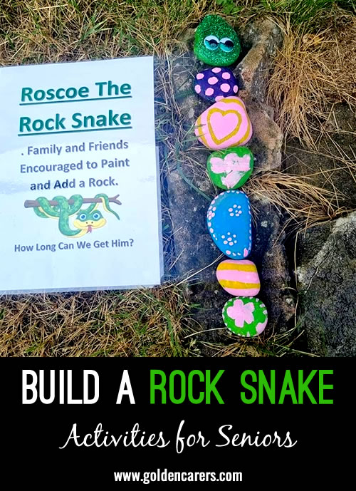 Create Roscoe the Rock Snake with beautifully painted rocks. Invite family and friends to contribute their own rocks to extend the snake.