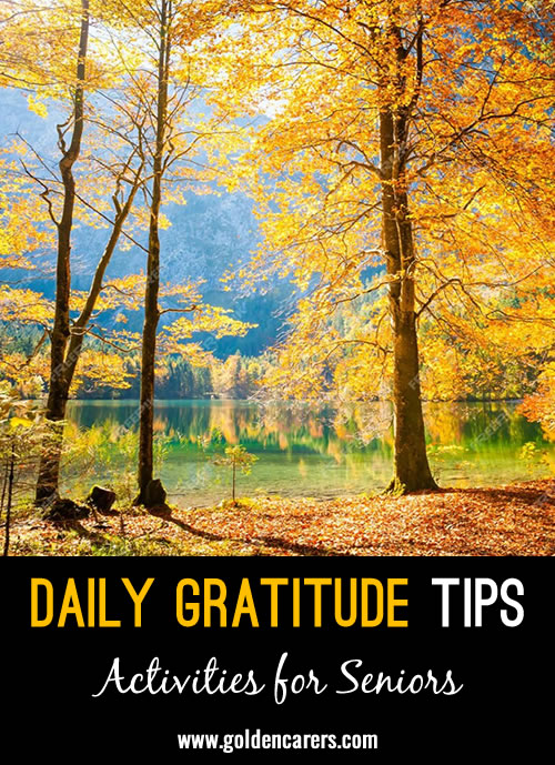 Practicing gratitude can enhance well-being, by promoting better sleep and increased optimism. Introduce this uplifting habit to residents!