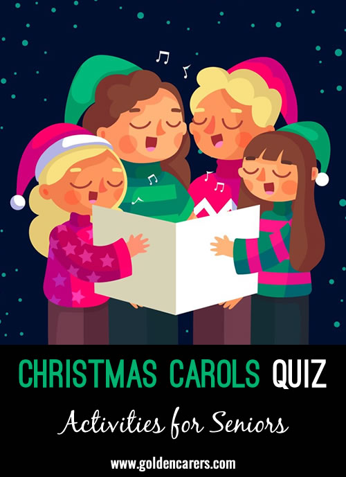 This fun quiz is all about well known Christmas Carols. 
Thanks Kerry!