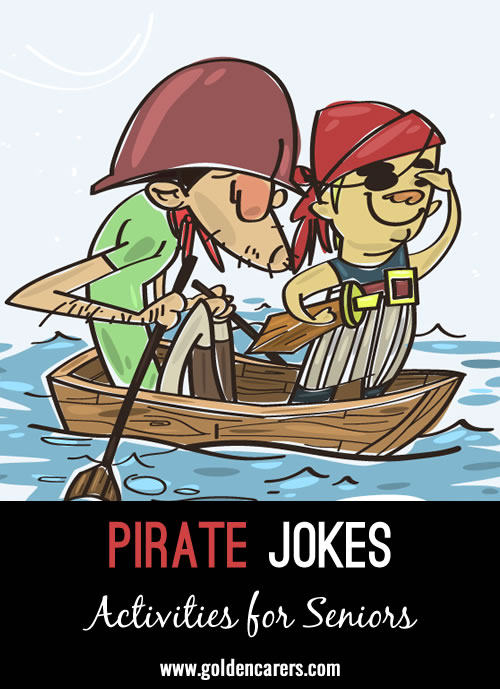 Here are some cute pirate jokes to share!