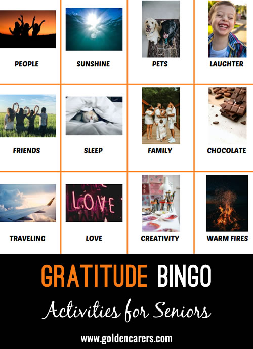 This is bingo of all the things we can be grateful for. 