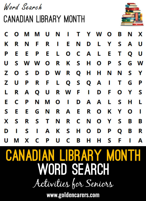 In Canada, October is Library Month! Enjoy this word search featuring libraries and what they offer, including some local items like snowshoes. Have fun!