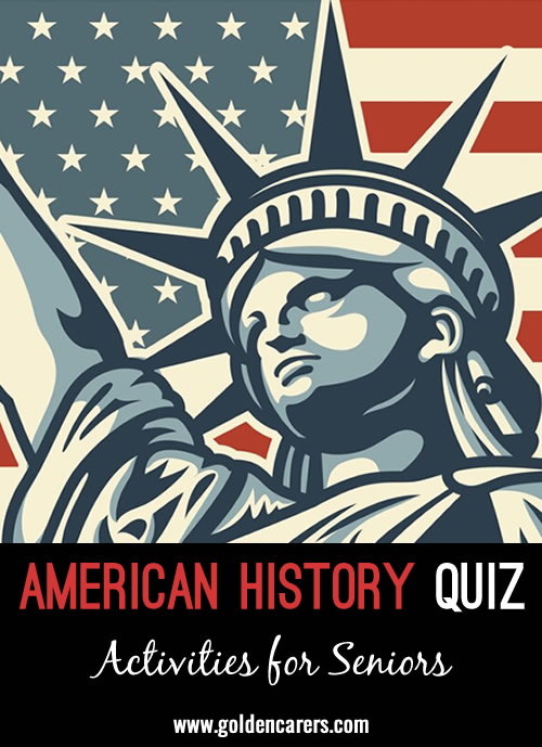 Challenge your knowledge of key events, figures, and milestones in American history.