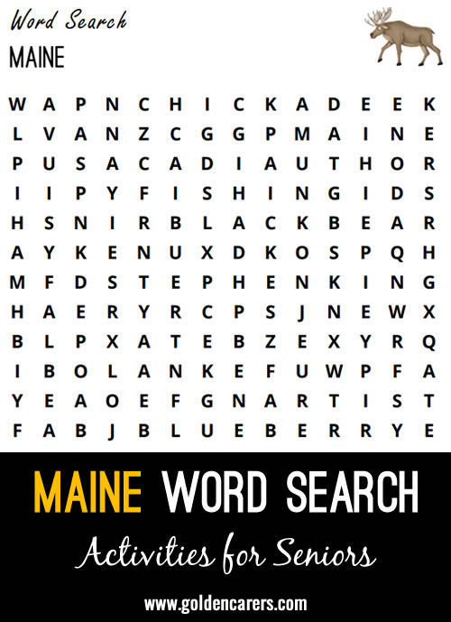 Here is a Maine-themed word search to enjoy!