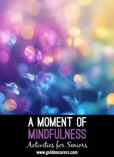 A Moment of Mindfulness