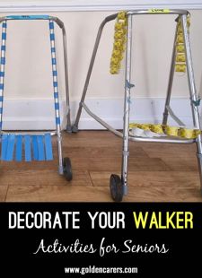 Decorate Your Walker