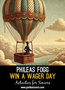 Phileas Fogg Win a Wager Day Activity Ideas