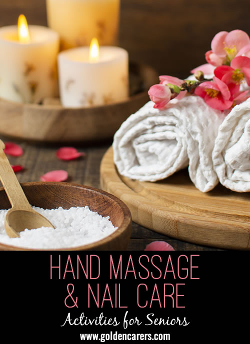 Hand Massage & Nail Care