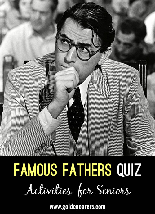 Famous Fathers Quiz