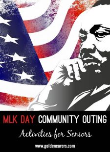 MLK Day Community Outing