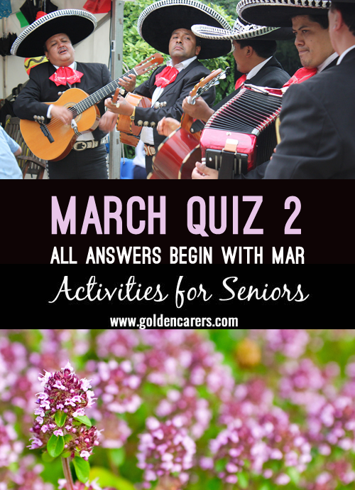 March Quiz - Words that start with 'Mar'