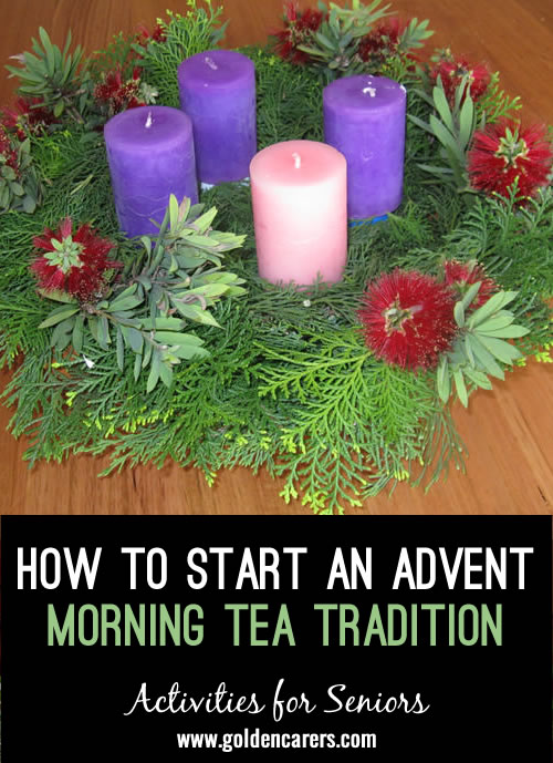 How to Start an Advent Morning Tea Tradition