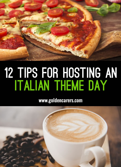 Tips on how to host an Italian Day