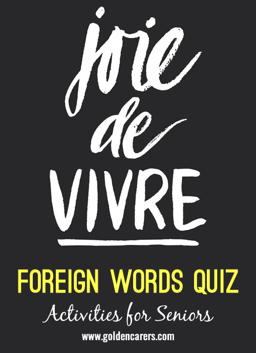 Famous Foreign Words Quiz