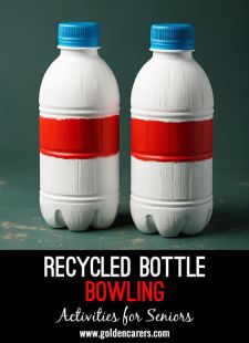 Recycled Bottle Bowling