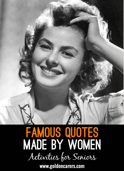 Famous Quotes Made By Women