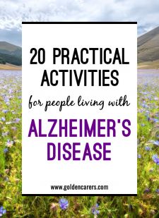 20 Practical Activities for people living with Alzheimer’s Disease