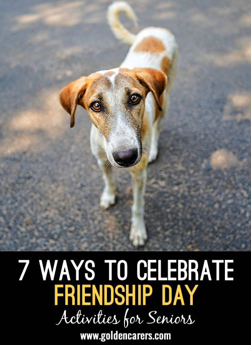 7 Ways To Celebrate International Day of Friendship