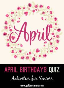 April Birthdays Quiz