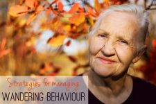 How to manage Wandering Behaviour