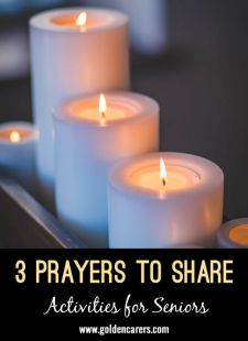 3 Prayers to Share