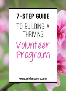 Building a Thriving Volunteer Program: A 7-Step Guide