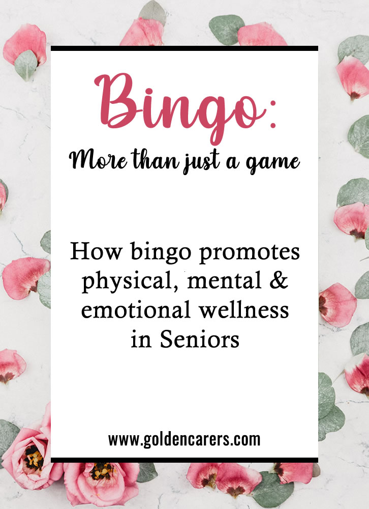 Bingo: Improving Quality of Life for Seniors