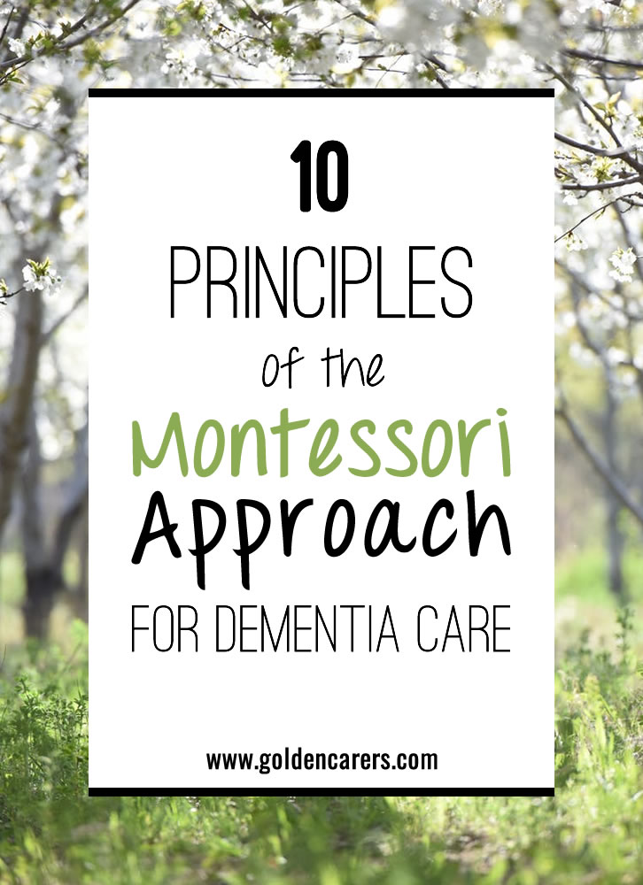 10 Principles of the Montessori Approach for Dementia Care