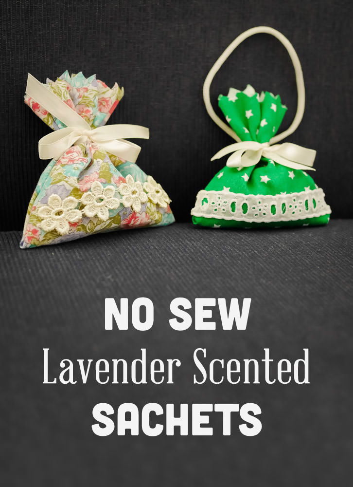 No Sew  Lavender Scented Sachets