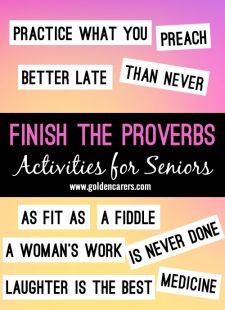 Finish the Sayings and Proverbs Game