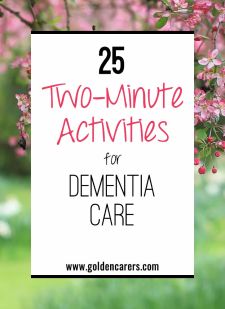 Two-Minute Activities for Dementia Care 