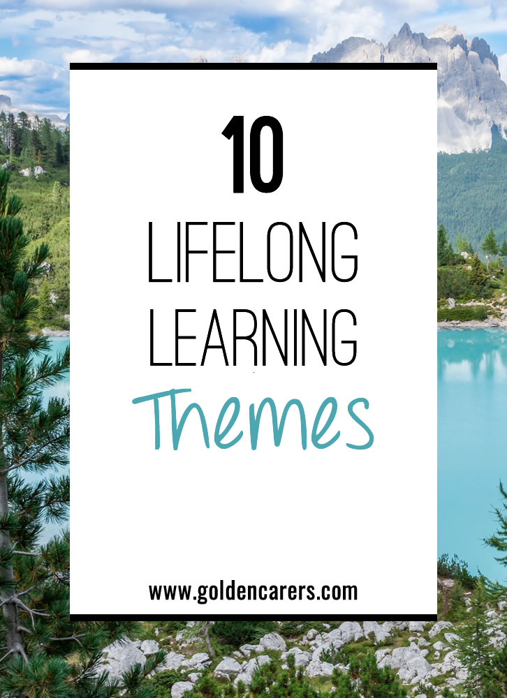 10 Lifelong Learning Themes for the Elderly