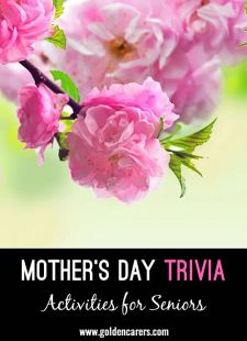 Mother's Day Trivia