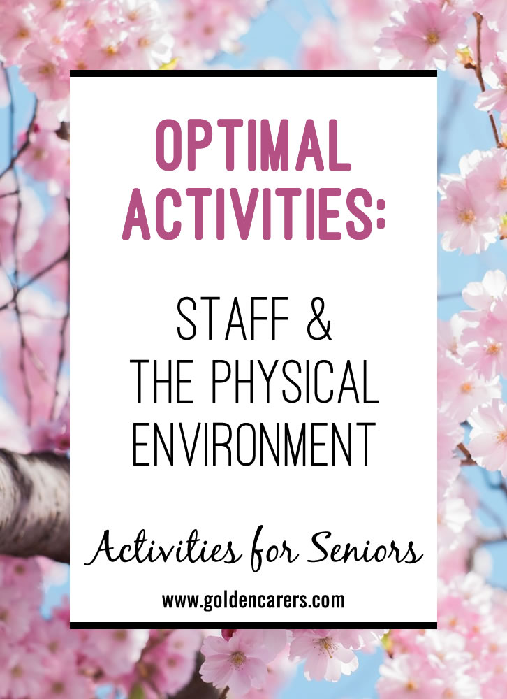 Optimal Activities - Staff & The Physical Environment