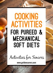 Cooking Activities for Puréed and Mechanical Soft Diets