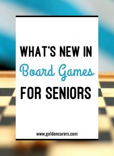 What’s New in Board Games for Seniors