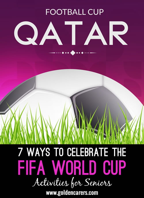 7 Ways to Celebrate the FIFA World Cup