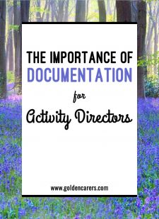 The Importance of Documentation for Activity Directors