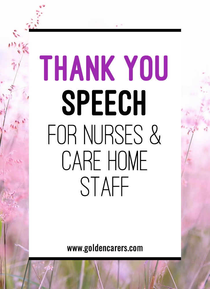 Thank You Speech for Nurses & Staff