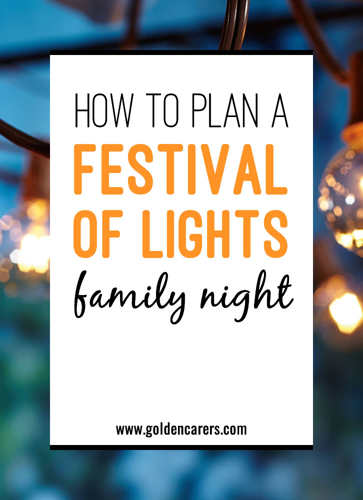 How to Plan a Festival Of Lights Family Night