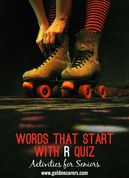 Words starting with R Quiz