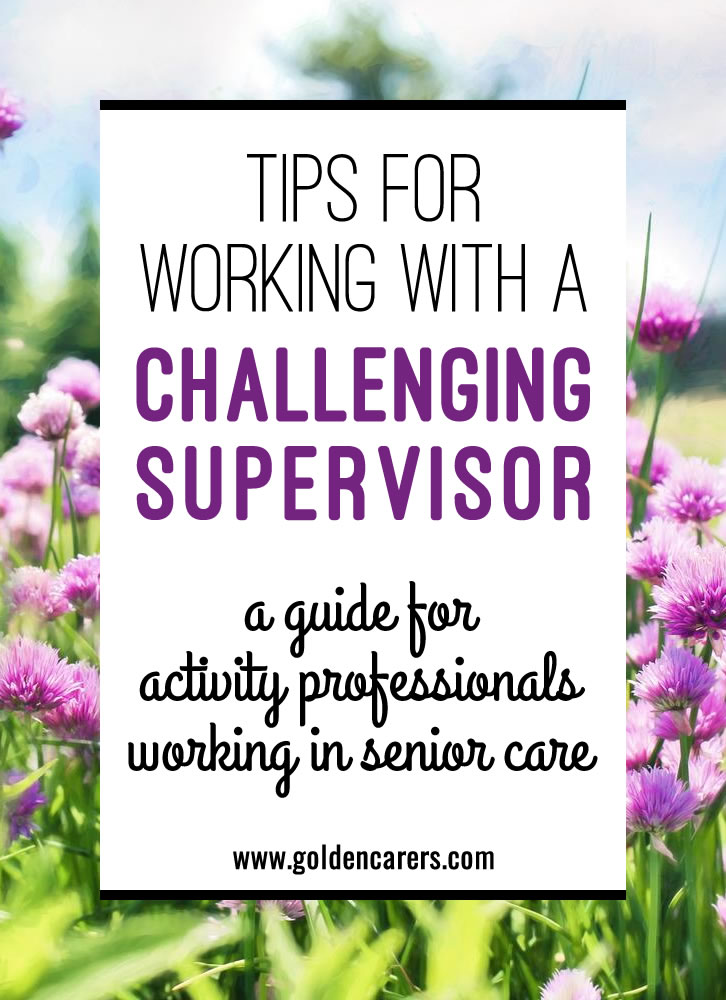 Tips for Working With a Challenging Supervisor