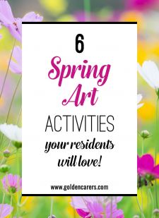 6 Spring Art Activities Your Residents Will Love