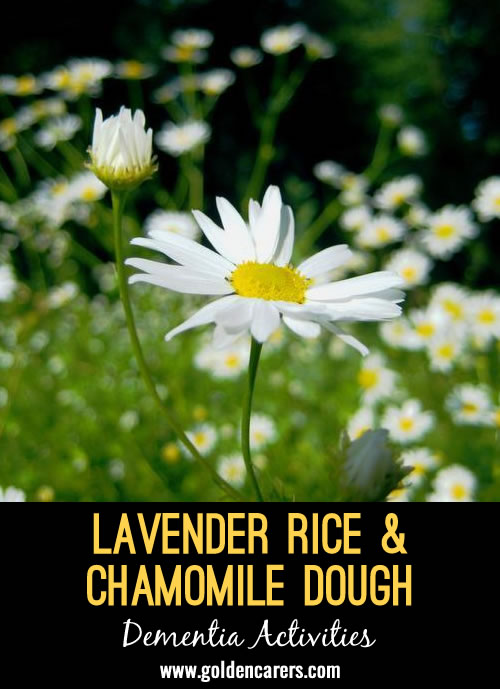 Sensory Lavender Rice & Chamomile Dough for Dementia