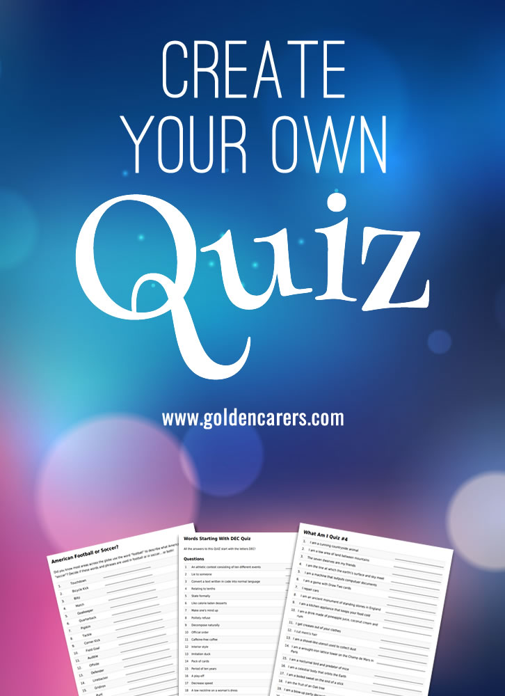 Create Your Own Quiz!